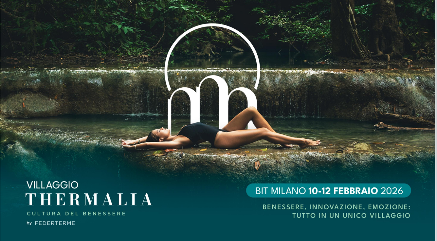 Immagine Villaggio Thermalia a BIT Milano 2026: l’Italia del benessere tra acqua, ricerca e futuro